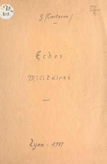 Échos militaires - Guerres et familles