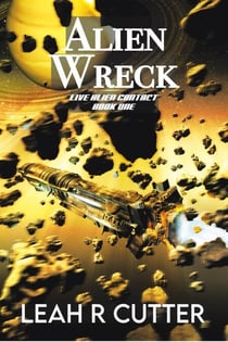 Alien Wreck - Live Alien Contact, #1
