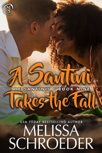 A Santini Takes the Fall - The Santinis, #9