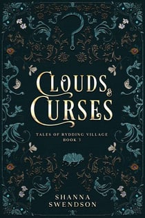 Clouds & Curses - Tales of Rydding Village, #3