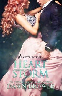 Heart Storm - Heart's Intent, #9