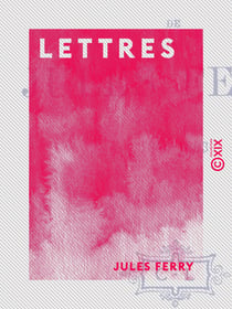 Lettres - 1846-1893
