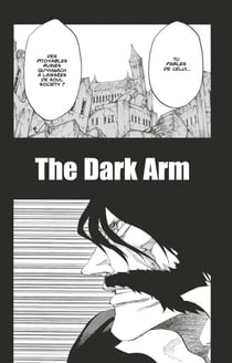 Bleach - T68 - Chapitre 618 - THE DARK ARM