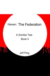 Haven: The Federation - Haven, #4