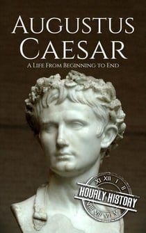 Augustus Caesar - Roman Emperors