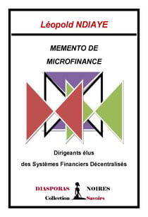 Memento de microfinance - Dirigeants élus des Systèmes Financiers Décentralisés