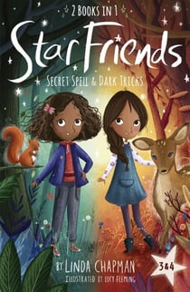 Star Friends 2 Books in 1: Secret Spell &amp; Dark Tricks