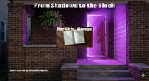 Her Girls, Always - From Shadows to the Block, #2