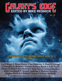 Galaxy’s Edge Magazine: Issue 39, July 2019 - Galaxy's Edge, #39