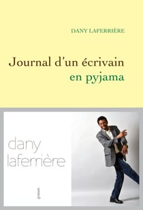 Journal d'un écrivain en pyjama