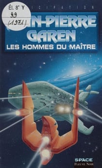 Service de surveillance des planètes primitives (36) - Les Hommes du maître