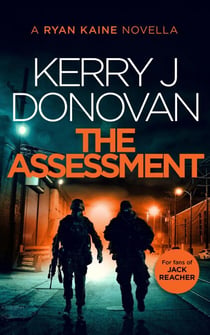 The Assessment - Ryan Kaine