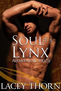 Soul of a Lynx - Awakening Pride, #12