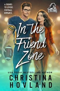 In the Friend Zone - Mile High Stallions, #2