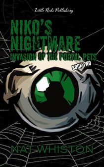 Niko's Nightmare: Invasion of the Portal Pets - Niko's Nightmare Portal Pet, #2