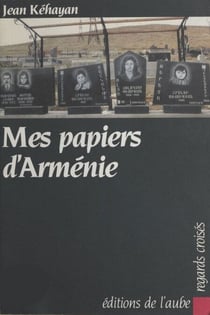 Mes papiers d'Arménie