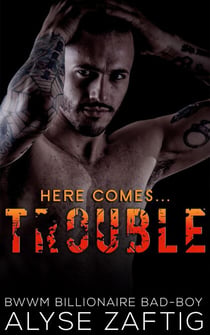 Trouble - Angeleno Billionaires, #1