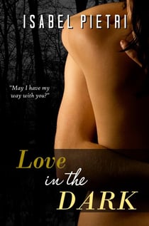 Love in the Dark - Millie and Adrian Trilogy, #1