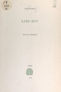 Lieu-dit - Suivi du Château