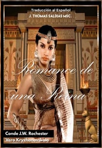 Romance de una Reina - Conde J.W. Rochester