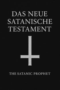 Das Neue Satanische Testament