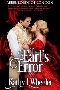 The Earl's Error - Rebel Lords of London, #2