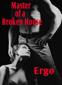 Master of a Broken House - Master of the House, #5