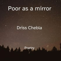Poor as a mirror