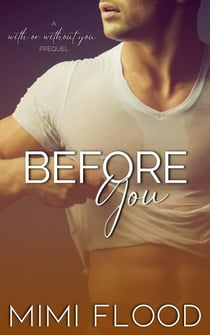 Before You - With or Without You, #0.5