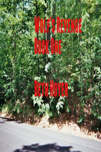 Wolf's Revenge Book One - Hayu Tales, #1