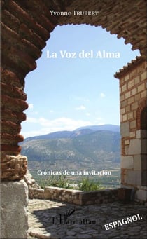 La Voz del Alma - Cronicas de una invitacion - Tomo 7