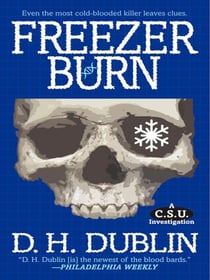 Freezer Burn - A C.S.U. Investigation