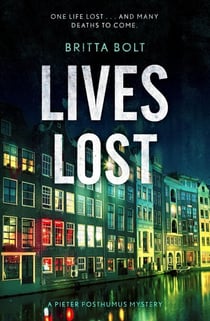 Lives Lost - Pieter Posthumus Mystery 2