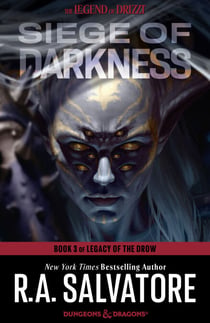 Siege of Darkness - The Legend of Drizzt