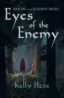 Eyes of the Enemy - The BlackMyst Trilogy, #1
