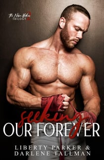 Seeking Our Forever - Nelson Brothers