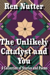 The Unlikely Catalyst and You