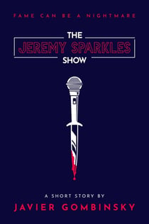 The Jeremy Sparkles Show
