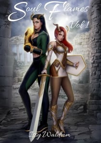 Soul Flames Volume 1 - Soul Flames, #2