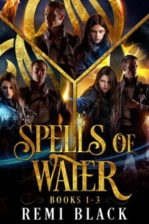 Spells of Water - Fae Mark'd World, #3