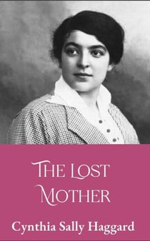 The Lost Mother - The Hidden Murderer, #1