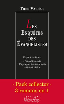 Pack collector Fred Vargas - Les Enquêtes des Évangélistes