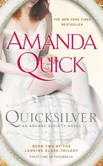Quicksilver - Book Two of the Looking Glass Trilogy