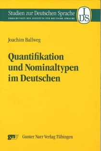Quantifikation und Nominaltypen im Deutschen