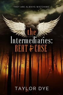 The Intermediaries: Beat & Case - The Intermediaries, #1