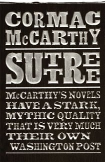 Suttree - A semi-autobiographical, darkly funny novel from the author of The Road