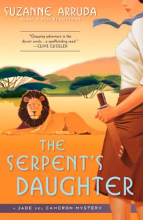 The Serpent's Daughter - A Jade Del Cameron Mystery