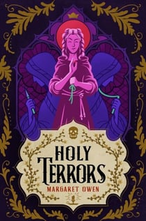Holy Terrors - the stunning final instalment of fantasy series, set in Bavarian-inspired world