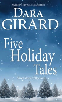Five Holiday Tales