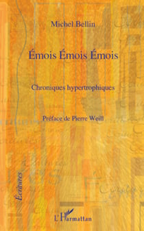 Emois Emois Emois - Chroniques hypertrophiques